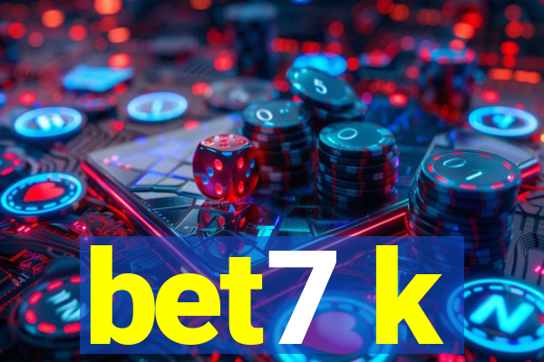 bet7 k